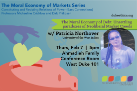 The Moral Economy of Markets w Patricia Northover